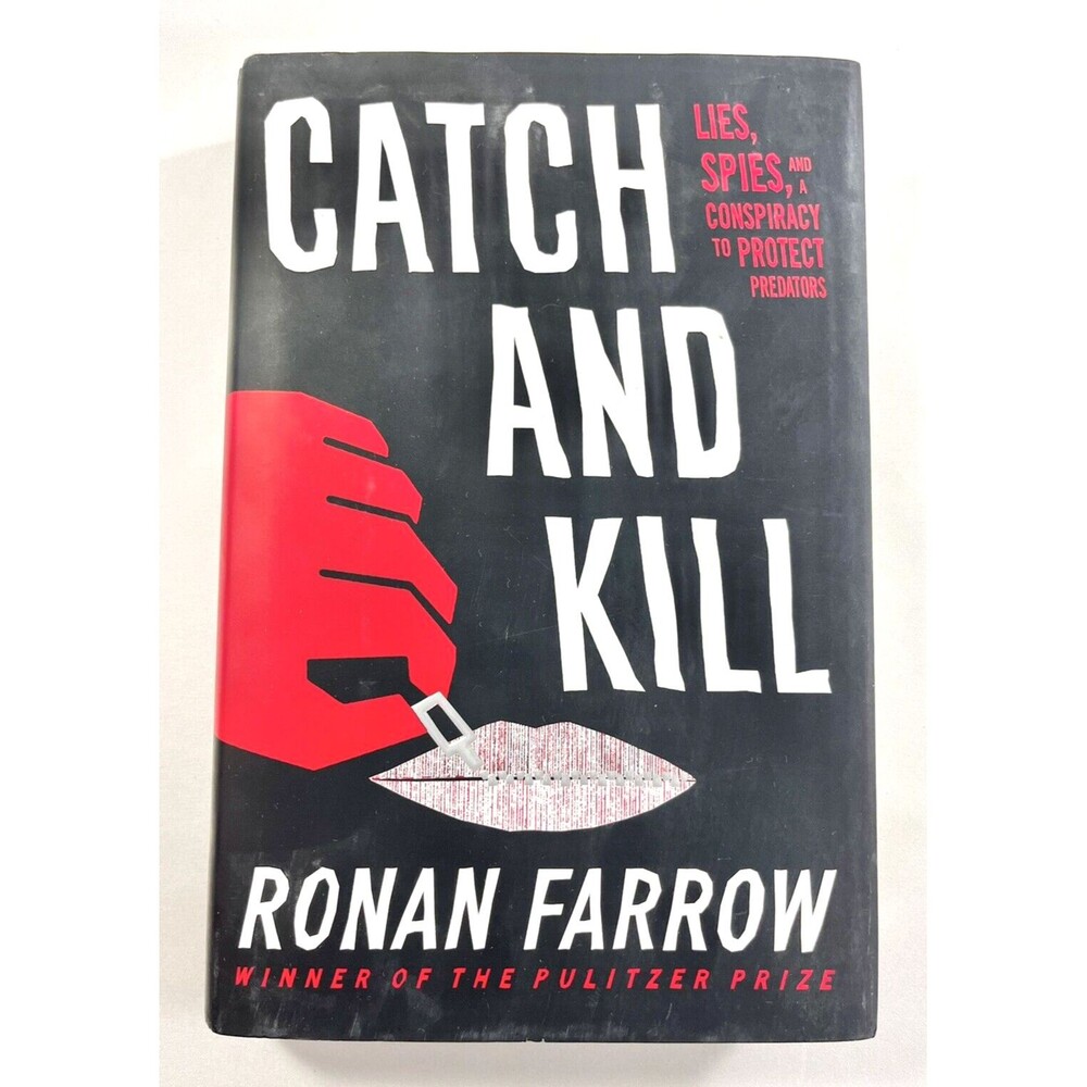 Catch and Kill by Ronan Farrow 2019 First Edition Hardback